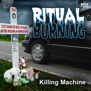Ritual Burning Killing Machine